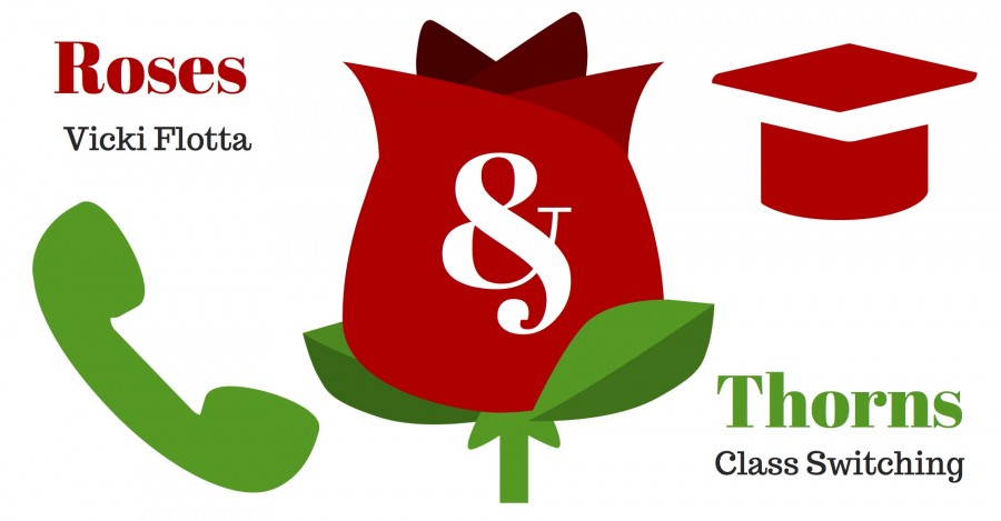 Roses & Thorns: Vicki Flotta & Class Changing