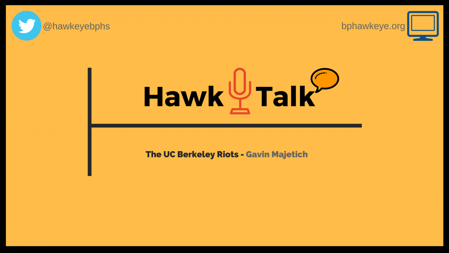 Hawk Talk Podcast Episode 1: Antifa Riots at UC Berkeley