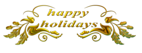 Happy Holidays is a commonly used phrase these days because it includes all religions and not just Christianity.