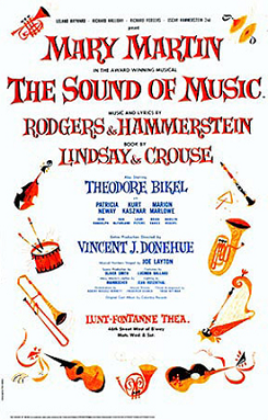 Original Broadway poster (1959)

By Lunt-Fontanne Theatre - http://www.bluegobo.com/content/productions/posters/soundofmusic_obc.jpg, Fair use, https://en.wikipedia.org/w/index.php?curid=51709783